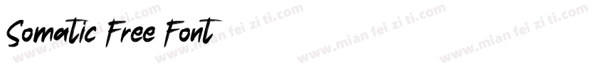 Somatic Free Font字体转换